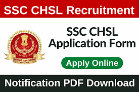 Ssc chsl all details ,form fill ,sallary , posts, syllabus